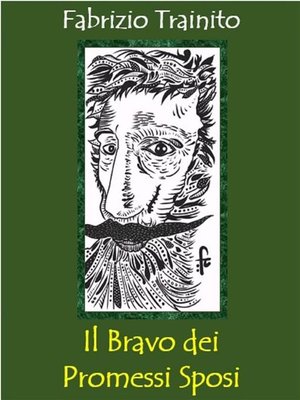 cover image of Il Bravo dei Promessi Sposi